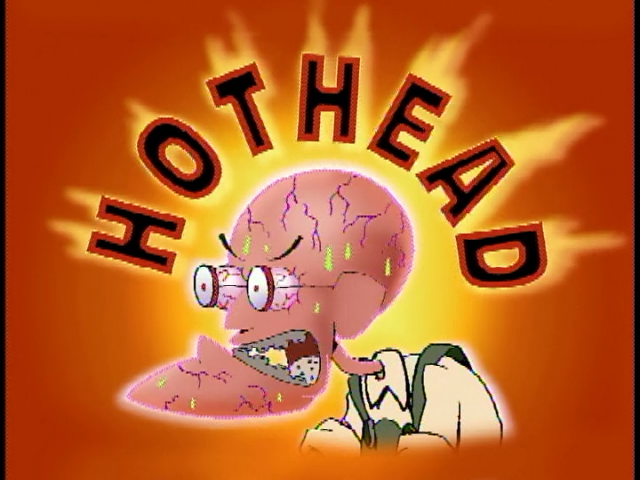 hothead season 1, episode 3, part 2 103b air