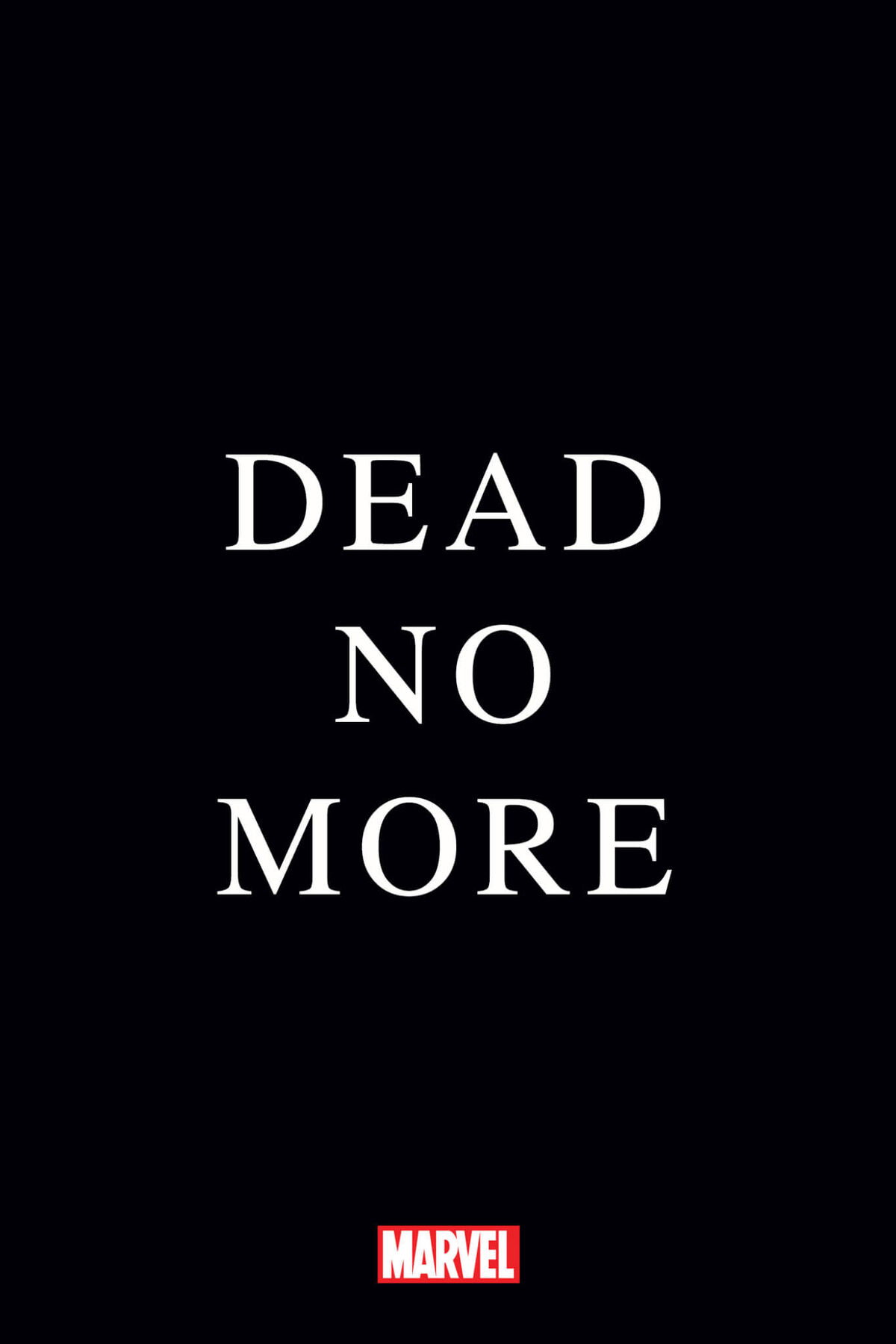 Dead No More