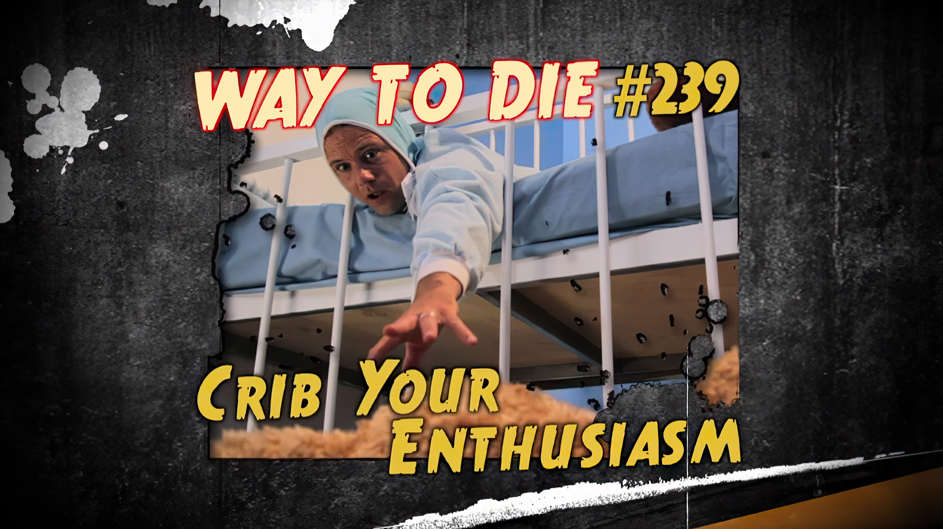 Crib Your Enthusiasm 1000 Ways To Die Wiki Fandom