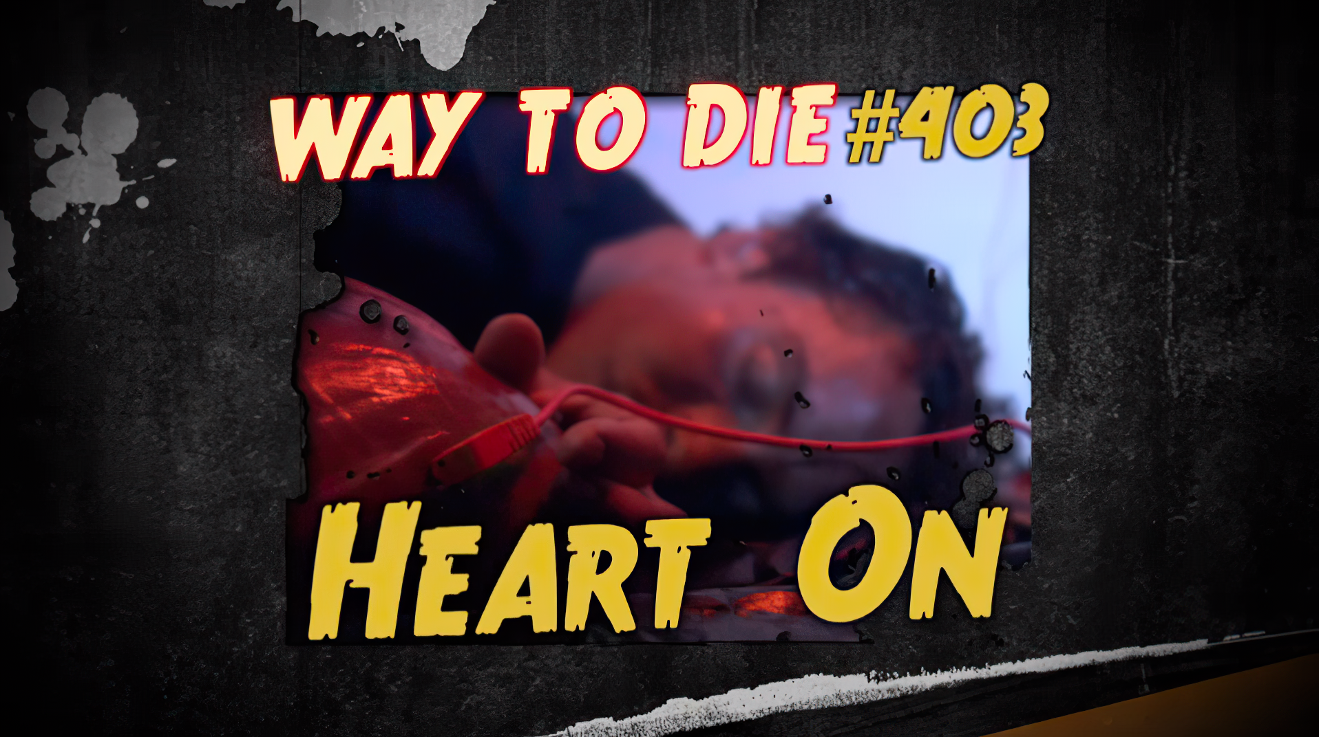 heart on 1000 ways to die wiki fandom powered by wikia