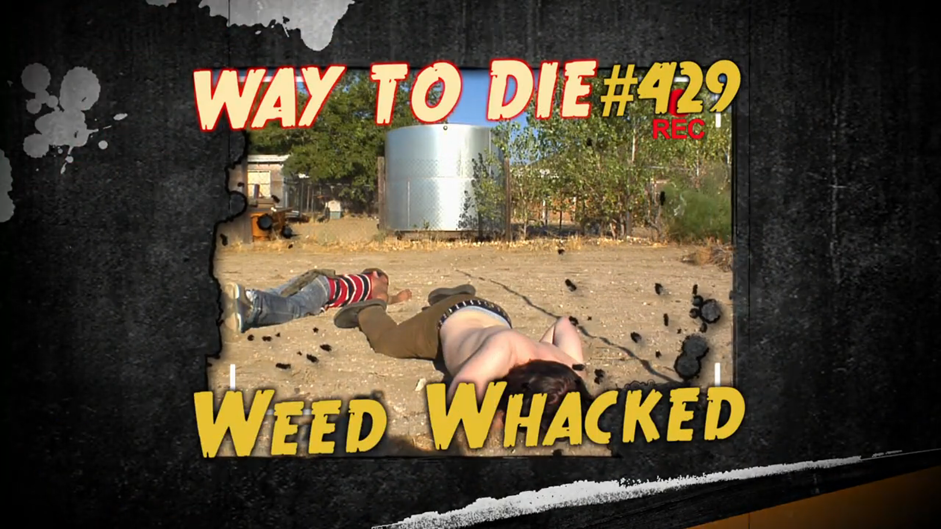 Weed Whacked | 1000 Ways To Die Wiki | Fandom