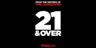 21 and over theater release logo