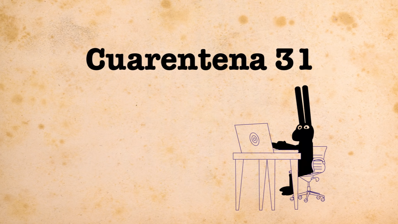 Cuarentena 31 | 31 Minutos | Fandom