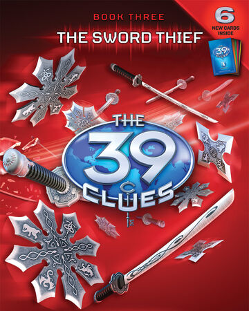 The Sword Thief The 39 Clues Wiki Fandom