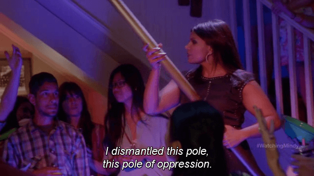 mindy project- pole of oppression