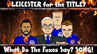 What Do The Foxes Say Leicester City 442oons Wiki Fandom