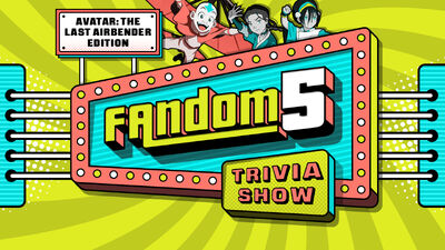 Play Along With The All-'Avatar: The Last Airbender' Edition of 'Fandom 5'