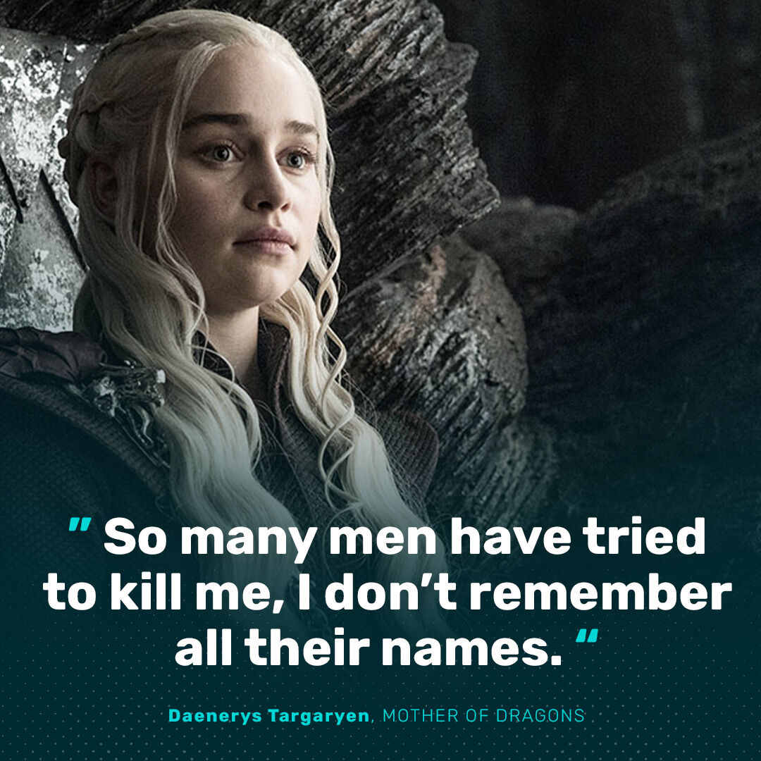 78 'Game of Thrones' Quotes from Jon Snow, Daenerys Targaryen and