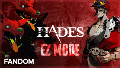 EZ Mode | Hades