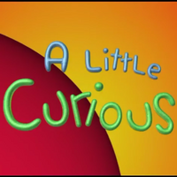 A Little Curious A Little Curious Wiki Fandom