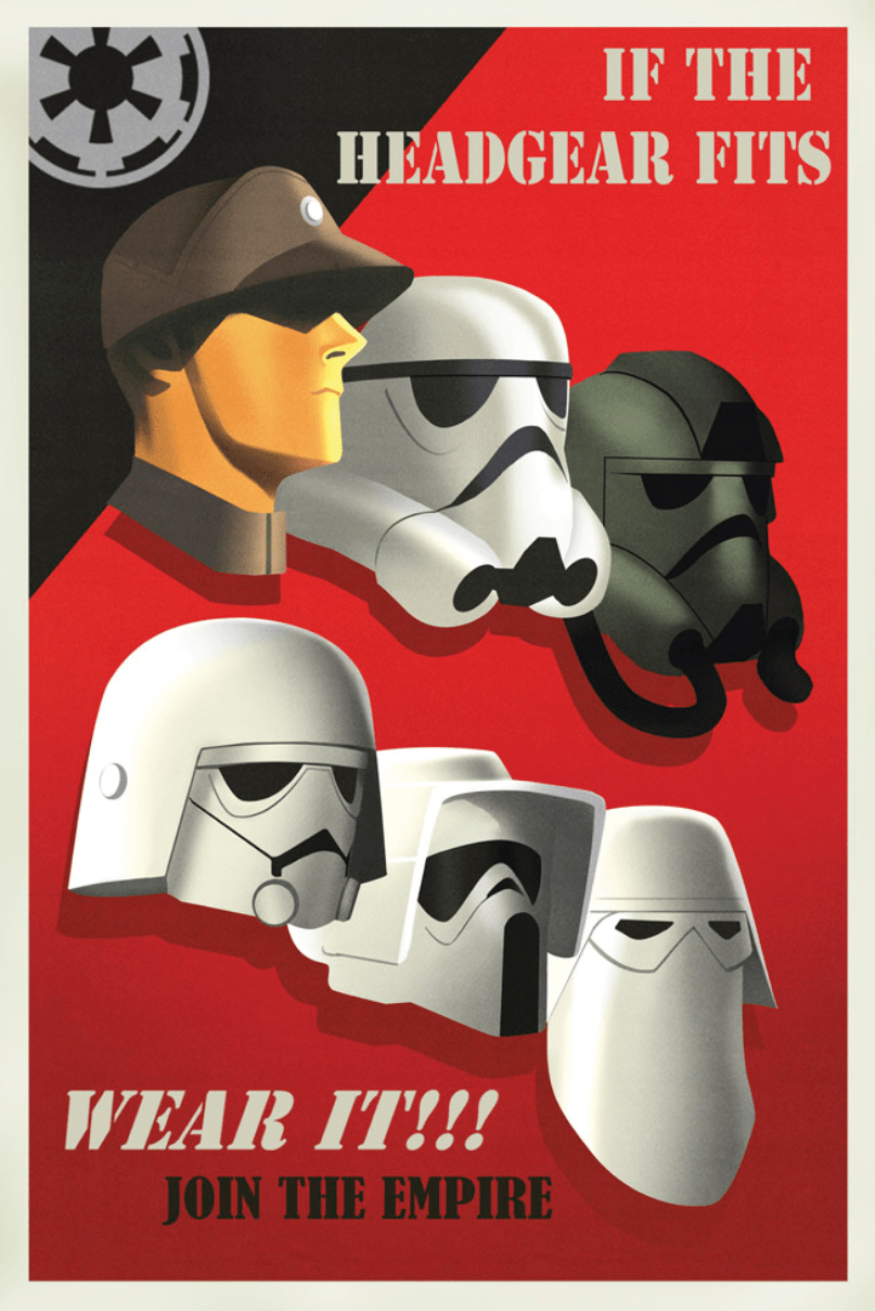 Star Wars propaganda poster If the Headgear Fits