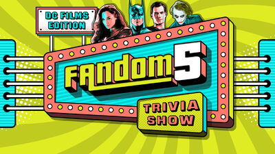 An All-DC 'Fandom 5' Trivia Challenge? WHY DID YOU SAY THAT NAME?!