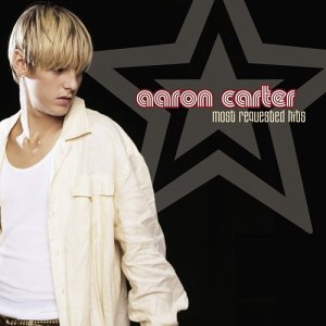 Aaron Carter Most Requested Hits album