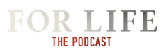 For Life The Podcast logo
