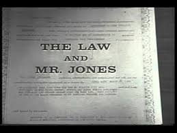 The Law and Mr. Jones