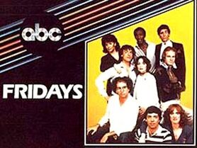 Fridays