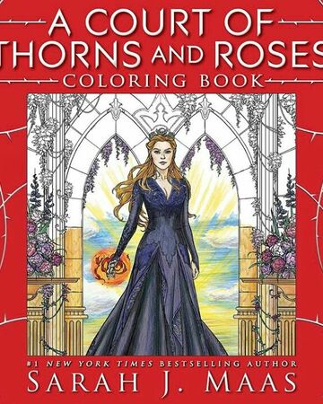 A Court Of Thorns And Roses Coloring Book A Court Of Thorns And Roses Wiki Fandom