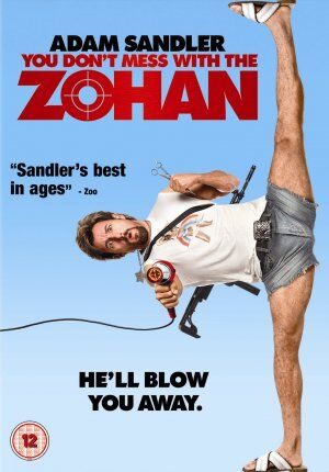 You Don T Mess With The Zohan Adamsandlerxo Wiki Fandom