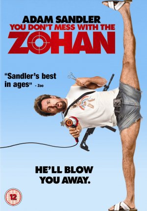You Don't Mess with the Zohan