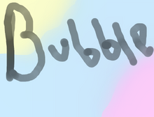 Bubbles