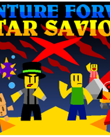 Adventure Forward Star Savior Adventure Forward Wiki Revamp Wiki Fandom - roblox time travel adventures wiki