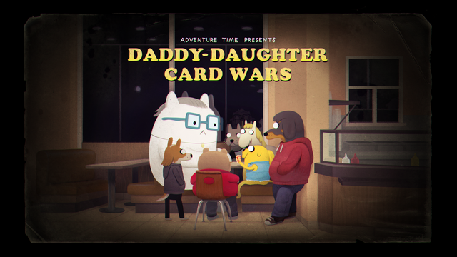 File:Daddy Daughter Card Wars Title Card.png