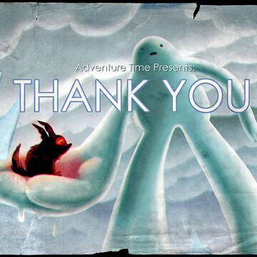 Thank You Adventure Time Wiki Fandom