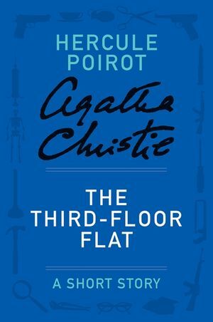 The Third Floor Flat Episode Overview In 2020 Agatha Christie S Poirot Hercule Poirot Agatha Christie