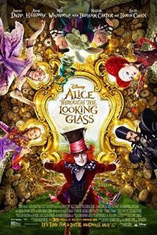 Alice Through the Looking Glass (2016) Poster