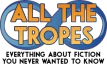 All The Tropes Wiki