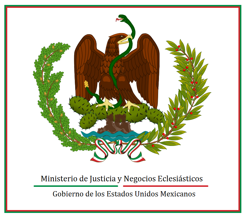 Ministerio de Justicia y Negocios Eclesiásticos de México ...