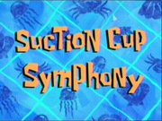 Suction Cup Symphony