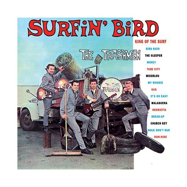 image surfin bird the trashmen reissued album jpg the amazing