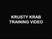 Krusty Krab Training Video