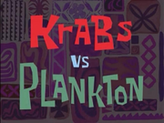 Krabs vs. Plankton