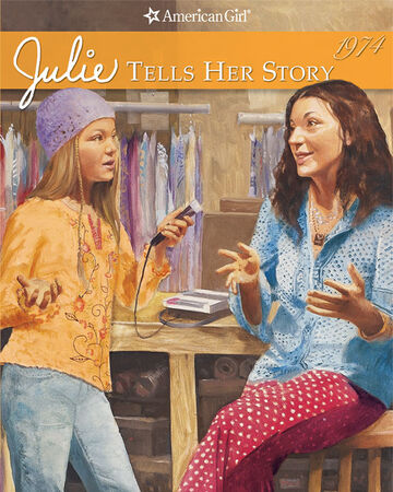 Julie Tells Her Story American Girl Wiki Fandom