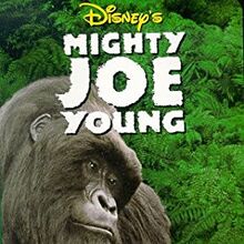 Mighty Joe Young Vhs Dvd Angry Grandpa S Media Library Wiki