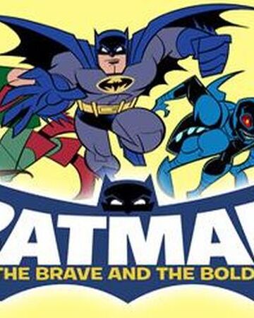 Wallpaper Batman The Brave And The Bold Anime And Cartoon Extreme Wiki Free