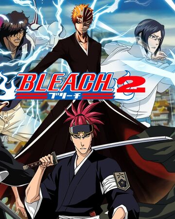 Bleach 2 Anime Cinematic Universe Wiki Fandom