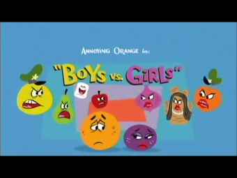 Boys Vs Girls Annoying Orange Wiki Fandom