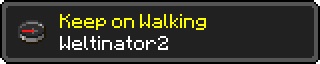 Keep on Walking