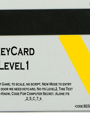 roblox key card door script Keycard Level 1 Area 51 The Next Generation Wiki Fandom