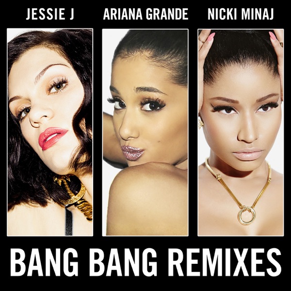 Bang Bang Ariana Grande Wiki Fandom