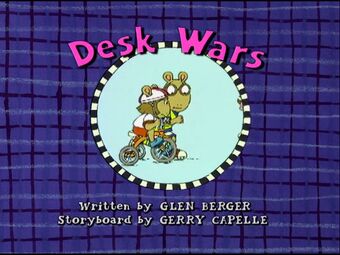 Desk Wars Arthur Wiki Fandom