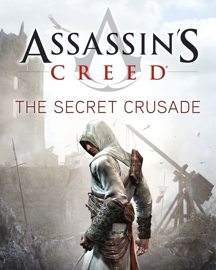 Assassin S Creed The Secret Crusade Assassin S Creed Wiki Fandom