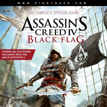 Assassin S Creed Iv Black Flag Official Game Guide Assassin S