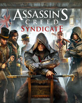 Assassin’s Creed: Syndicate .  - Assassin’s Creed