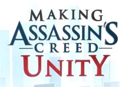 MakingAssassinsCreedUnity