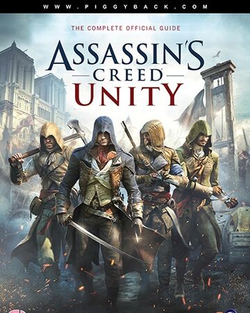 Assassin S Creed Unity Official Game Guide Assassin S Creed