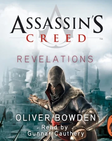 Assassin S Creed Revelations Audiobook Assassin S Creed Wiki